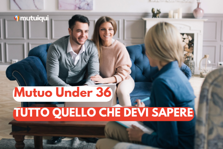 mutuo-giovani-under-36-tutto-quello-che-devi-sapere